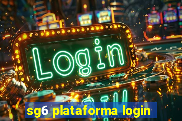 sg6 plataforma login